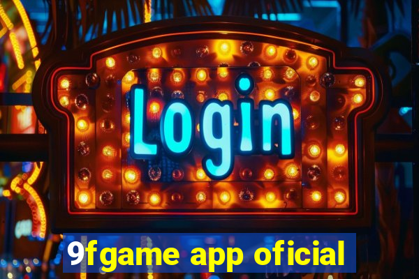 9fgame app oficial